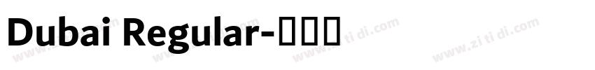 Dubai Regular字体转换